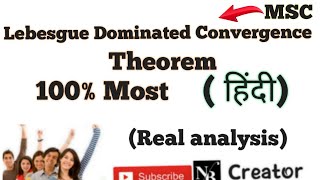 Lebesgue Dominated Convergence Theorem ( Real analysis)