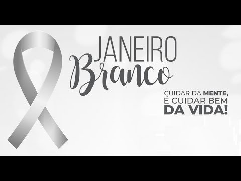 Janeiro Branco: Campanha chama a atenção para o cuidado com a saúde mental