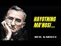 Hayotning MA'NOSINI bilasizmi? -Deyl KARNEGI.