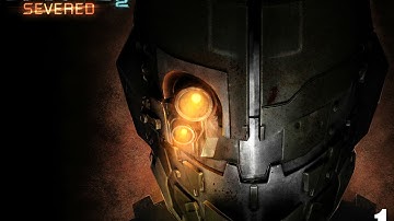 Dead Space 2: Severed: Chapter 1