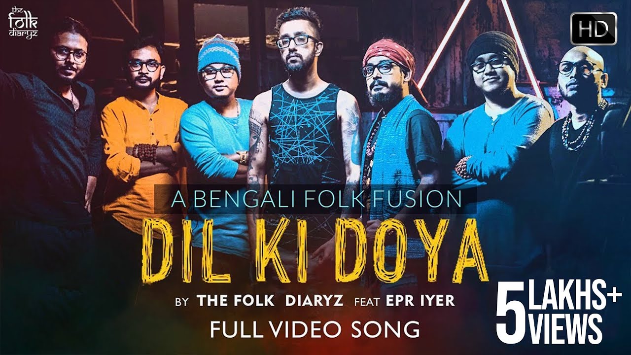 Dil Ki Doya Hoyna Video Song      The Folk Diaryz  Bangla Folk With Rap