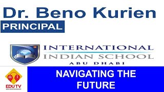 Dr. Beno Kurien Principal International Indian School Abu Dhabi  Excellent Speech at EDU TV screenshot 1