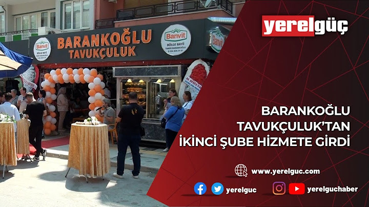 BARANKOĞLU TAVUKÇULUK’TAN İKİNCİ ŞUBE HİZMETE GİRDİ