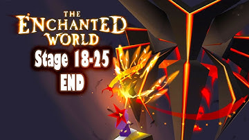 The Enchanted World: Walkthrough 18-25 [End]