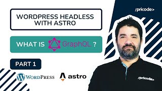 Wordpress Headless With Astro - What Is Graphql?