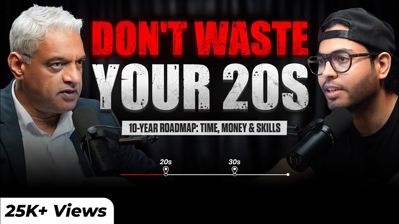 What to Actually Do in Your 20s:10‑Year Roadmap with Capt.Raghu Raman |Life,Career,Mindset |DWN 82 ​
