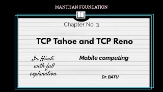 TCP Tahoe and TCP Reno. Popular TCP congestion control algorithms