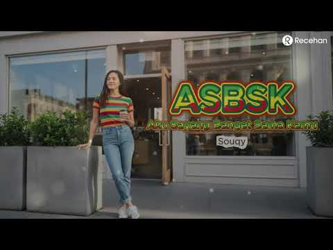 ASBK  Aku Sayang Banget Sama Kamu - Souqy | Cover Reggae By Recehan