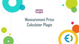 Woocommerce Measurement Price Calculator Plugin Sell Products By Area, Volume Weight Extendons