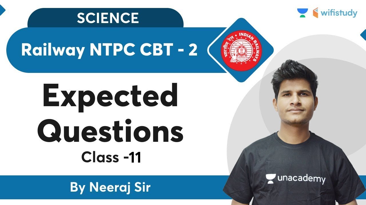 Railway NTPC CBT 2 | Science Expected Questions | Class - 11 | Neeraj Jangid | Wifistudy