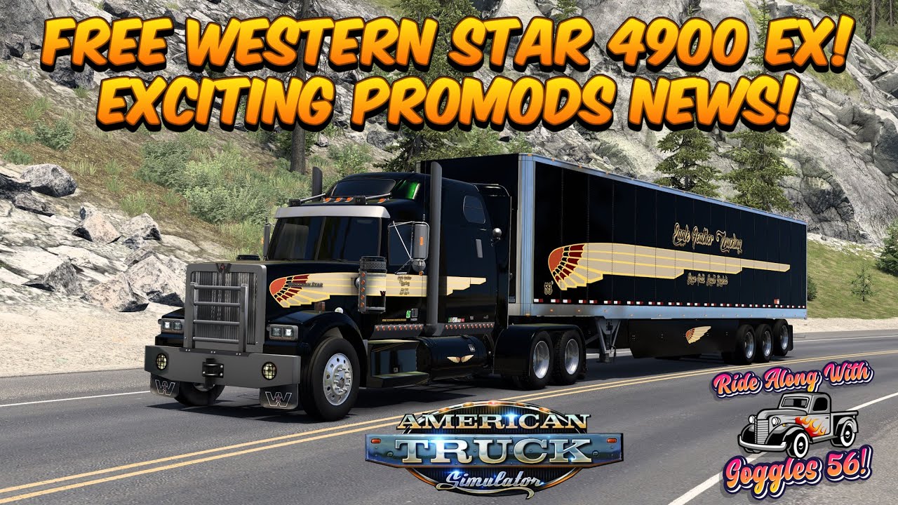 ATS | Free Western Star 4900 EX! - YouTube
