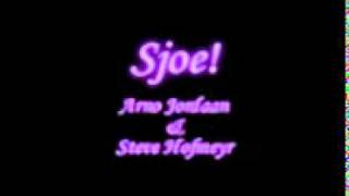 Arno Jordaan & Steve Hofmeyr  -  Sjoe.mpg