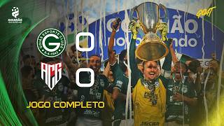GOIÁS X ATLÉTICO GOIANIENSE | FINAL | CAMPEONATO GOIANO | AO VIVO E COM IMAGENS