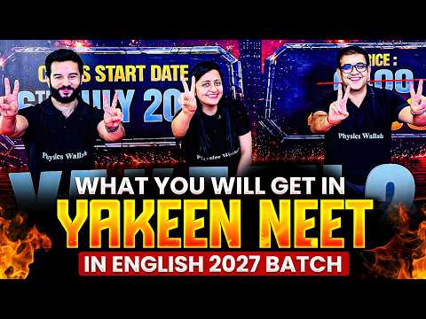 What You'll Get in YAKEEN NEET IN ENGLISH 2027? 🚀 | Complete Batch Features & Benefits