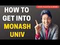 Monash univ  complete guide on how to get into monash university with scholarships