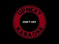 Guns N Roses - Don't Cry (Alt Lyrics) - Karaoke