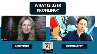 Ep 35 - What is User Profiling?