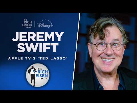 Actor Jeremy Swift Talks ‘Ted Lasso’ Return, ‘Downton Abbey’ & More with Rich Eisen | Full Interview