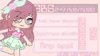 🌸「SBS」247 Auditions OPEN !!