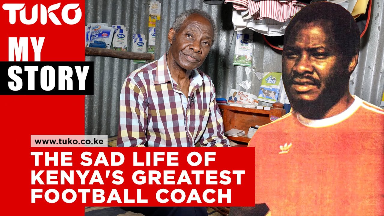 The sad life of Kenya's greatest football coach - Marshall Mulwa | Tuko TV
