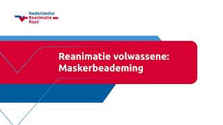 Reanimatie volwassene: Maskerbeademing