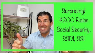 Surprising! $200 Raise to Social Security, SSDI, SSI - How Much & Already in Place