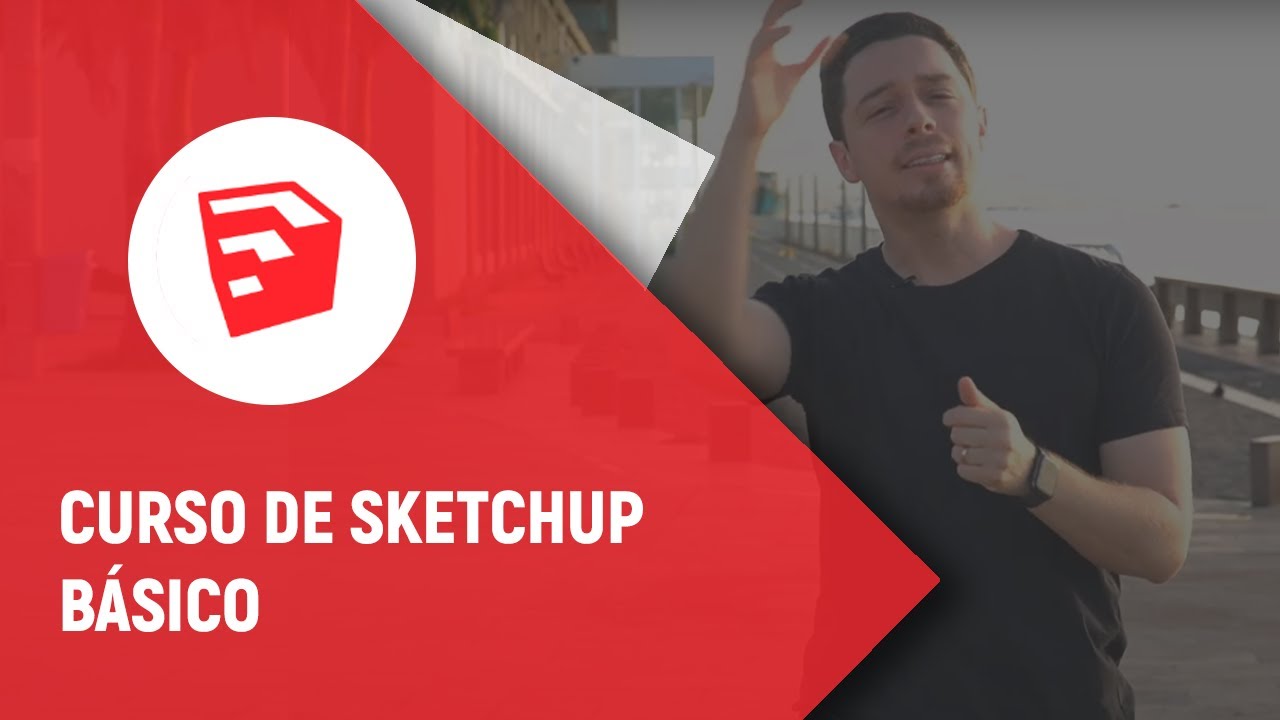 Curso de Sketchup 2 Sketchup Básico - LEIAUT