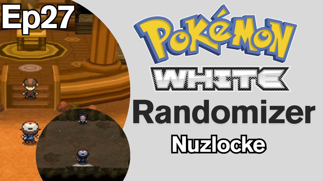 Pokémon White Randomizer Hardcore Nuzlocke Post-Game