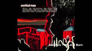 Download Lagu [Hardcore Punk] DanDare - 08 Let it Burn MP3