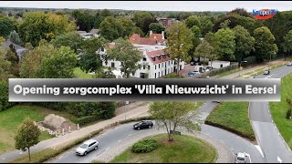 Opening Zorgcomplex Villa Nieuwzicht In Eersel