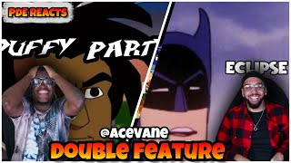 PDE Reacts | @AceVane Superfriends: Eclipse & Statik: Puffy Party