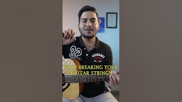 Never Break Your Guitar Strings Again | Simple Trick