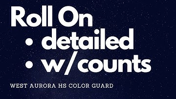 Roll on in depth - WAHS West Aurora Color Guard Tryouts 2020
