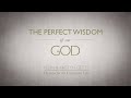 Perfect wisdom of our god official lyric  keith  kristyn getty