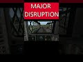 Major Disruption Hit by Train #2