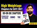 Don't SKIP these CHAPTERS if you want 90+ Marks in GATE 2027 | GATE 2027 Preparation