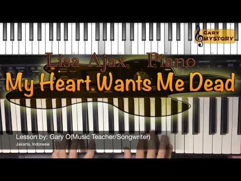 My Heart Wants Me Dead - Lisa Ajax Easy Piano Tutorial Cover Backtrack Singing (Free Sheet Music)