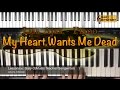 My Heart Wants Me Dead - Lisa Ajax Easy Piano Tutorial Cover Backtrack Singing (Free Sheet Music)