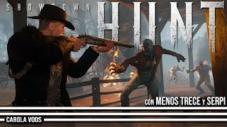 Tarde con Serpi y Trece en HUNT SHOWDOWN #32 🤠 🧟