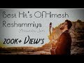 Best hits of himesh reshammiya  valentine day special  himanshu jain