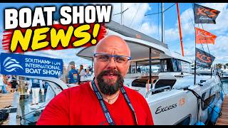 Southampton Boat Show And Some Huge News