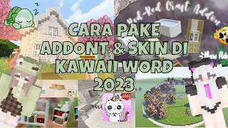 【KawaiiWorld 2023】CARA MEMAKAI REDRED ADDONS & SKIN LUCU AESTHETIC DI MAINCRAFT KAWAII WORLD 2023 ☾ screenshot 4