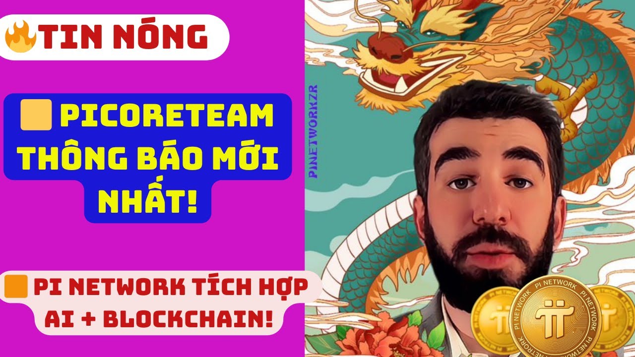 🔍Phân Tích PiCoreTeam Thông Báo: Pi Network Cập Nhật Mới Nhất 2025 Với ...