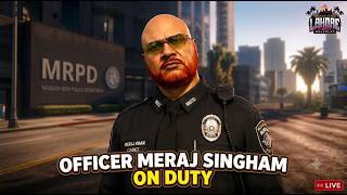 🚔 Officer Meraj Singham On Duty | MRPD Cadet Patrols LLRP City | GTA 5 RP LIVE