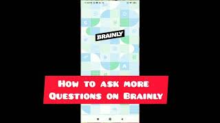 how to ask questions on brainly app? how to ask more than one question on brainly app? screenshot 2