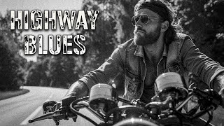 Highway Blues - Relaxing Journey in a Soothing Atmosphere and Peaceful Moments for the Soul to Relax