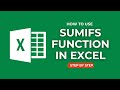 How to use SUMIFS Function in Excel