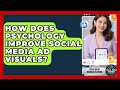 How Does Psychology Improve Social Media Ad Visuals? - Social Media Business Playbook