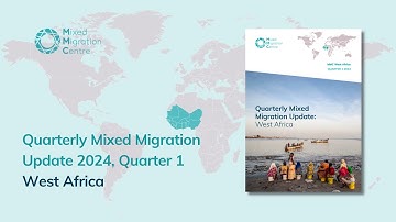 Quarterly Mixed Migration Update 2024, Quarter 1 - West Africa