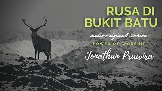 RUSA DI BUKIT BATU (audio original version) - Mira Prajogo | karya Ps Jonathan Prawira